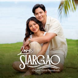 Love, Siargao (Original Movie Soundtrack)