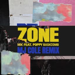 Zone (feat. Poppy Baskcomb) [MJ Cole Remix]