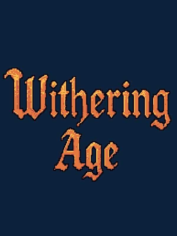 Withering Age