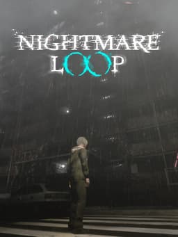 Nightmare Loop